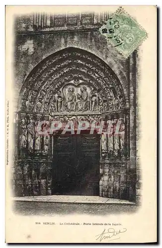 Cartes postales Senlis (Oise) La Cathedrale Porte Laterale de la Facade