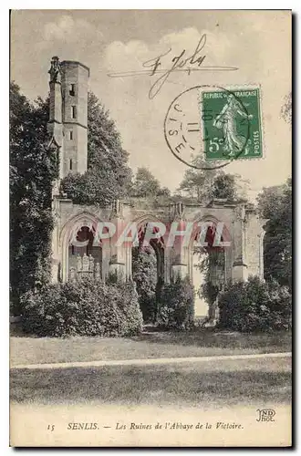 Ansichtskarte AK Senlis (Oise) Les Ruines de l'Abbaye de la Victoire