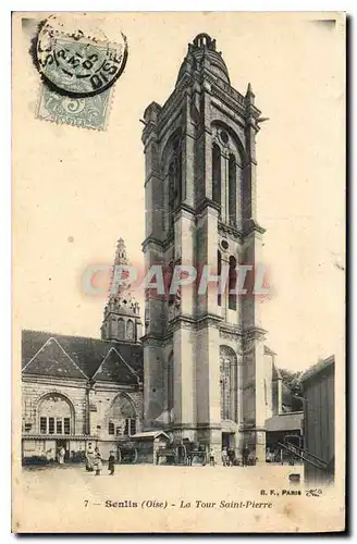 Cartes postales Senlis (Oise) La Tour Saint Pierre