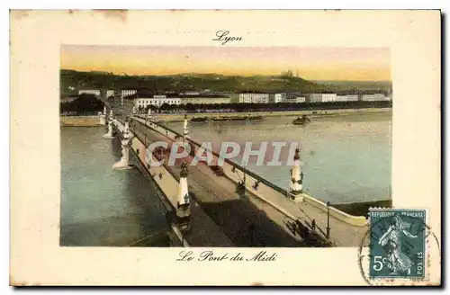 Ansichtskarte AK Lyon Le Pont du Midi