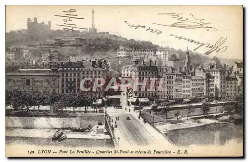 Ansichtskarte AK Lyon Pont la Feuillee Quartier St Paul et coleau de Fourviere