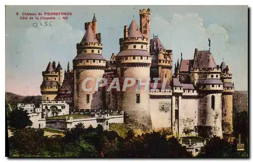 Ansichtskarte AK Chateau de Pierrefonds Cote de la Chapelle