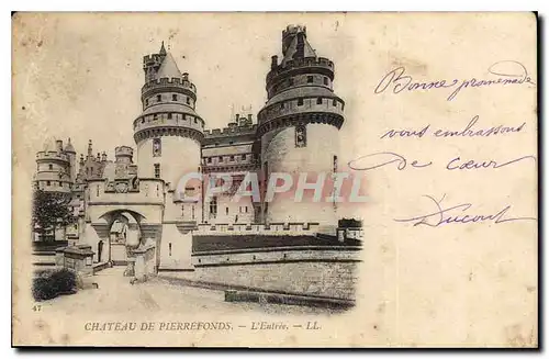 Cartes postales Chateau de Pierrefonds L'Entree