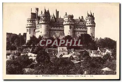 Cartes postales Pierrefonds Le Chateau (Cotre Nord)