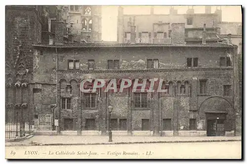 Ansichtskarte AK Lyon La Cathedrale Saint Jean Vestiges Romains