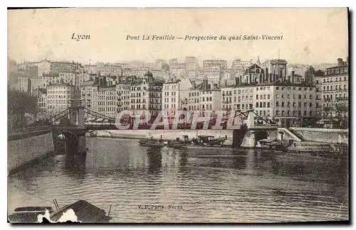 Ansichtskarte AK Lyon Pont La Feuillee Perspective du quai Saint Vinceni