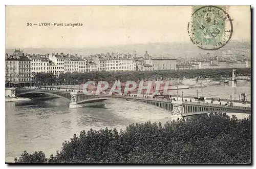 Cartes postales Lyon Pont Lafayette