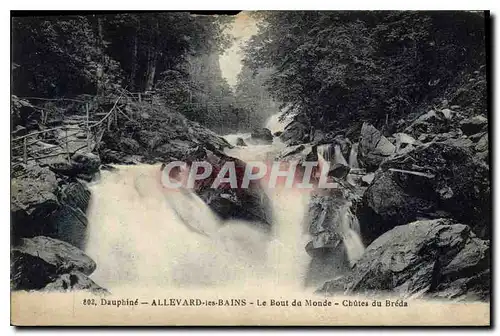 Ansichtskarte AK Dauphine Allevard les Bains Le Bout du Monde Chutes du Breda