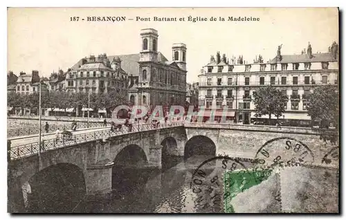 Ansichtskarte AK Besancon Pont Battant et Eglise de la Madeleine