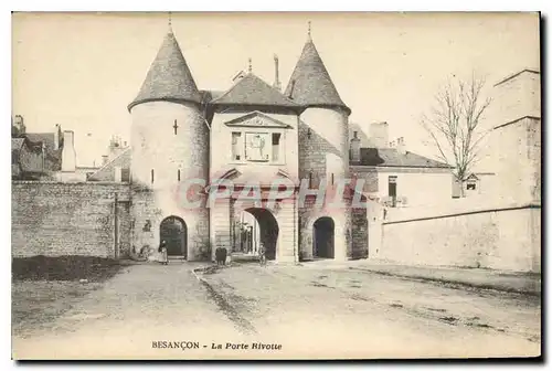 Cartes postales Besancon La Porte Rivotte