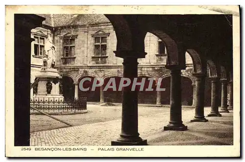 Cartes postales Besancon Les Bains Palais Granvelle