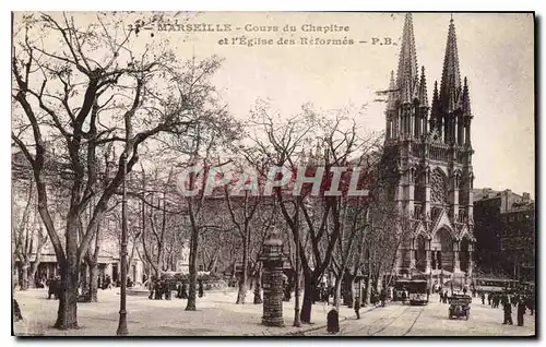 Ansichtskarte AK Marseille Cours du Chapitre et l'Eglise des Reformes