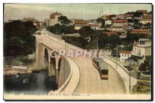 Ansichtskarte AK Marseille Le Pont de la Fausse Monnaie