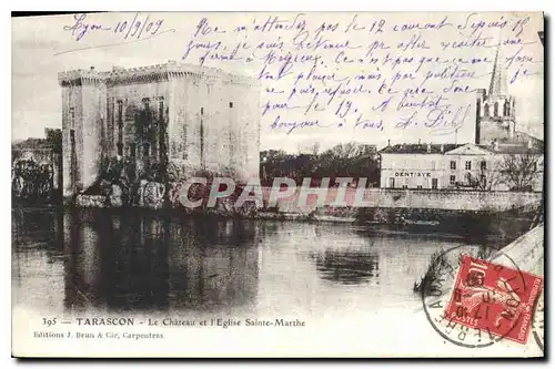 Cartes postales Tarascon Le Chateau et l'Eglise Sainte Marthe