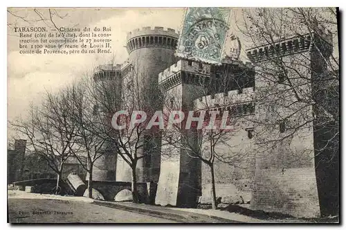 Cartes postales Tarascon Chateau dit du Roi Rene