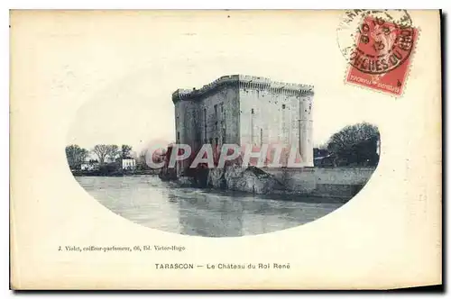 Cartes postales Tarascon Le Chateau du Roi Rene