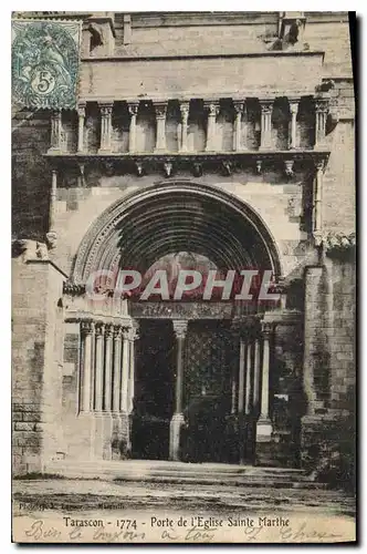 Cartes postales Tarascon Porte de l'Eglise Sainte Marthe