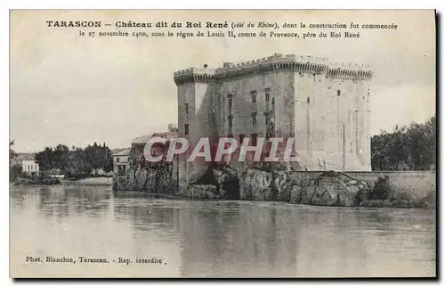 Cartes postales Tarascon Chateau dit du Roi Rene