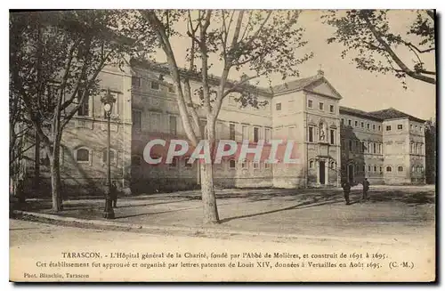 Cartes postales Tarascon L'Hopital general de la Charite