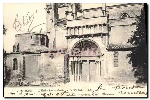 Cartes postales Tarascon L'Eglise Sainte Marthe Le Portail