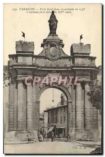 Cartes postales Tarascon Porte Saint jean reconstruite