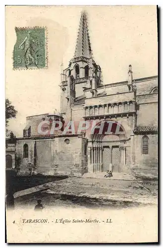 Cartes postales Tarascon L'Eglise Sainte Marthe