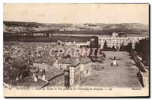 Cartes postales Avignon (Vaucluse) Place du Palais et Vue generale de Villeneuve les Avignon