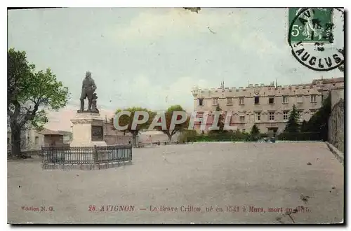 Ansichtskarte AK Avignon (Vaucluse) Le Brave Crillou ne en 1541 a Murs