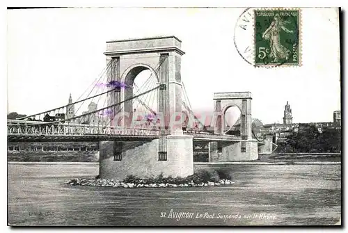 Cartes postales Avignon (Vaucluse) Le Pont Suspendu sur le Rhone