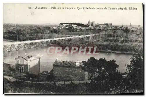 Cartes postales Avignon Palais des Papes Vue Generale prise de l'autre cote du Rhone