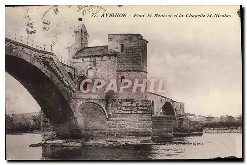 Cartes postales Avignon Pont St Benezet et la Chapelle St Nicolas