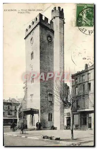 Ansichtskarte AK Avignon Tour Saint Jean Place Pie