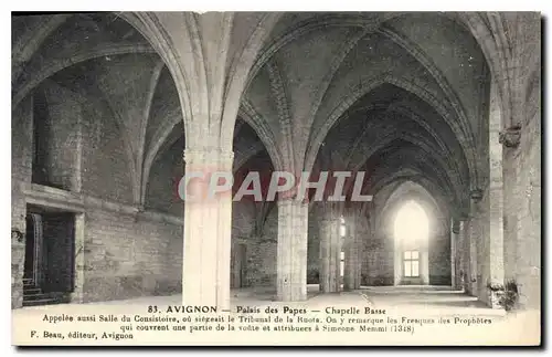 Ansichtskarte AK Avignon Palais des Papes Chapelle Basse Appelee aussi salle du consistoire ou siegeai le Tribuna