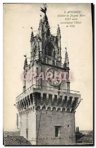 Cartes postales Avignon Clocher de Jacques Marc XIV siecle surmontant l'hotel de ville