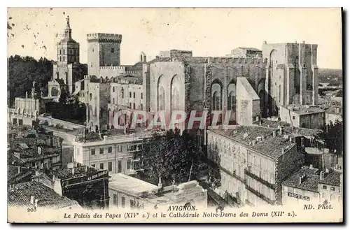 Cartes postales Avignon le palais des Papes XIV S et la cathedrale Notre Dame des Doms XII S