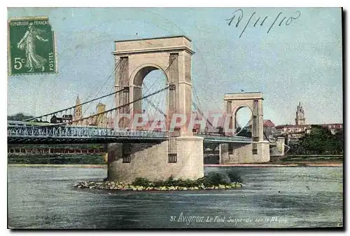 Cartes postales Avignon le pont suspendu sur le Rhone