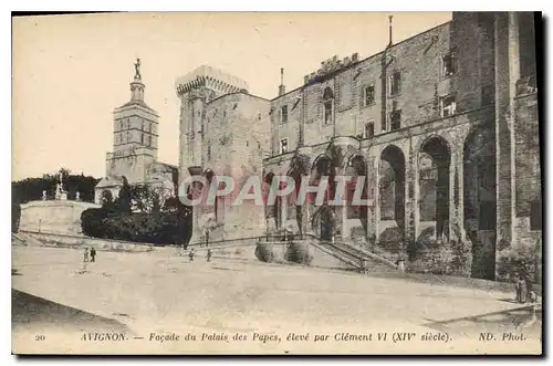 Cartes postales Avignon facade du palais des Papes eleve par Clement VI XIV siecle