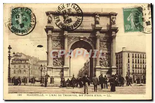 Ansichtskarte AK Marseille l'Arc de Triomphe dit Porte d'Aix