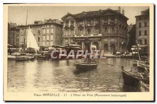 Ansichtskarte AK Vieux Marseille l'hotel de Ville Monument historique Bateaux