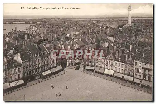 Cartes postales Calais Vue generale et Place d'Armes