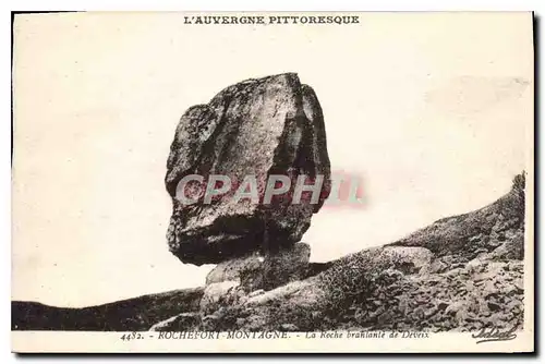 Ansichtskarte AK Rochefort Montagne La Roche branlante de Deveix