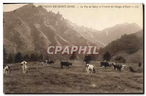 Ansichtskarte AK Environs du Mont Dore Le Puy de Sancy et l'entree des Gorges d'Enfer