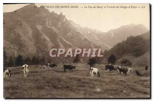 Cartes postales Environs du Mont Dore Le Puy de Sancy et l'entree des Gorges d'Enfer