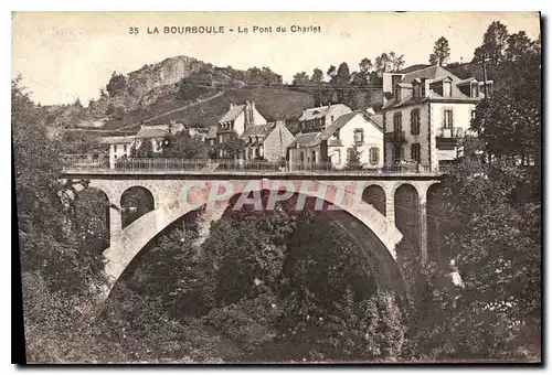 Cartes postales La Bourboule Le Pont du Charlet