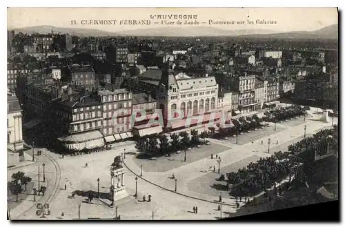 Cartes postales Clermont Ferrand Place de Jaude Panorama sur les Galeries