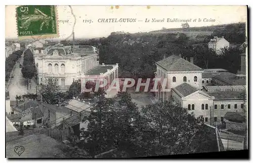 Cartes postales Chatel Guyon Le nouvel Etablissement et le Casino