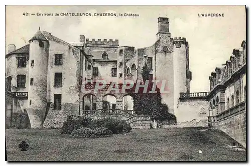 Ansichtskarte AK Environs de Chatelguyon Chazeron le Chateau