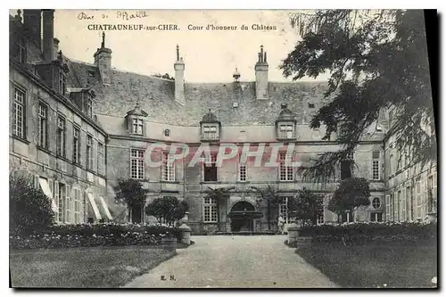 Ansichtskarte AK Chateauneuf sur Cher Cour d'Honneur du Chateau