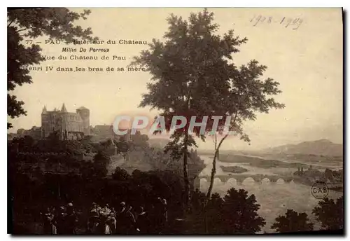 Cartes postales Pau Interieur du Chateau Millin du Perreux Vue du Chateau de Pau