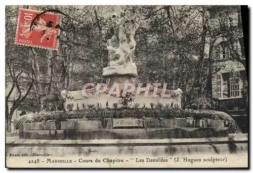 Cartes postales Marseille Cours du Chapitre Les Danaides